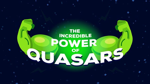 The Black Hole That Kills Galaxies — Quasars